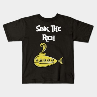 Sink The Rich Kids T-Shirt